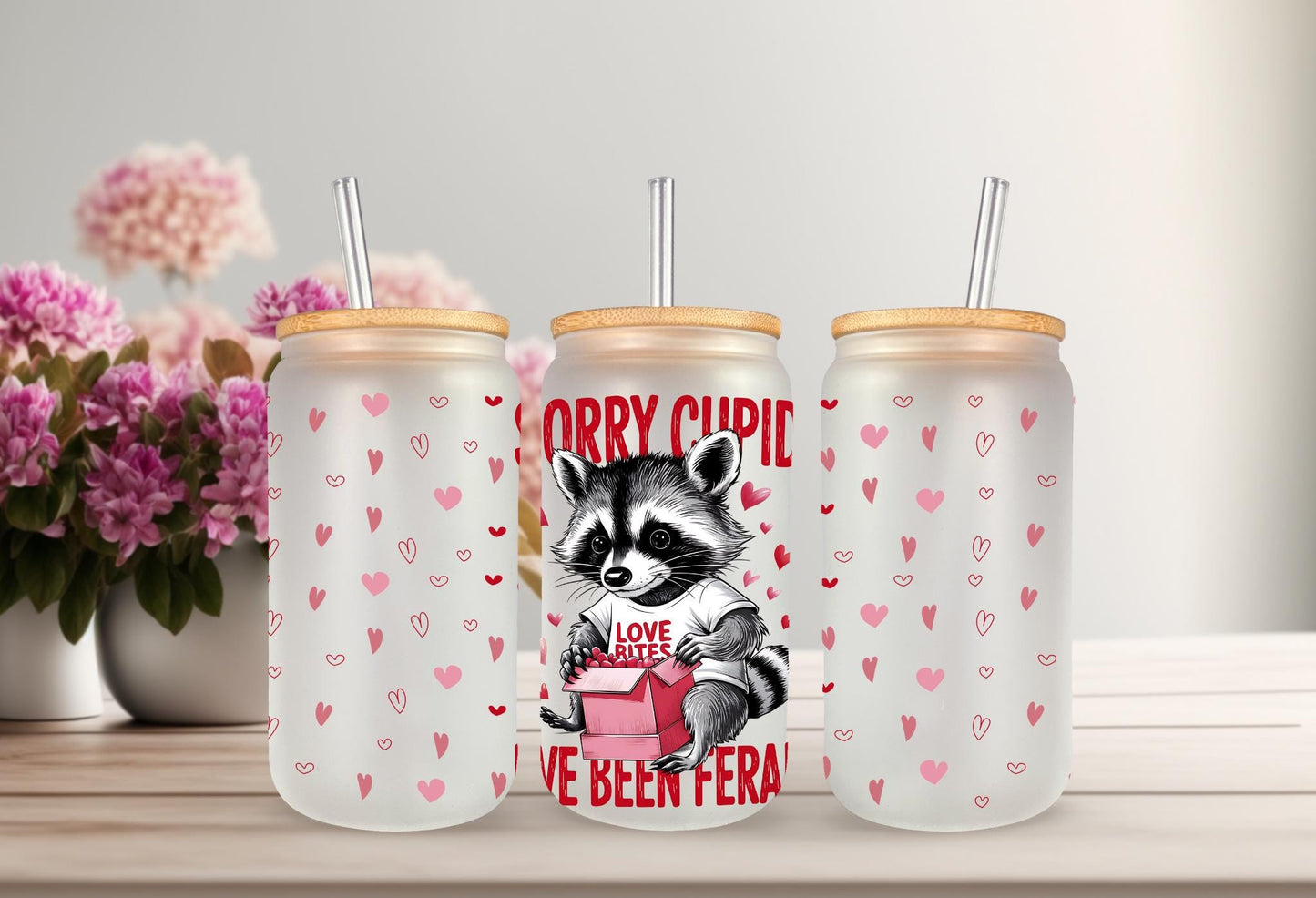 UVDTF Wrap Valentine Racoon Sorry I've Been Feral 16oz Can Glass Mug Tumbler, Racoon Wrap, Ready to Apply, Permanent Waterproof Adhesive