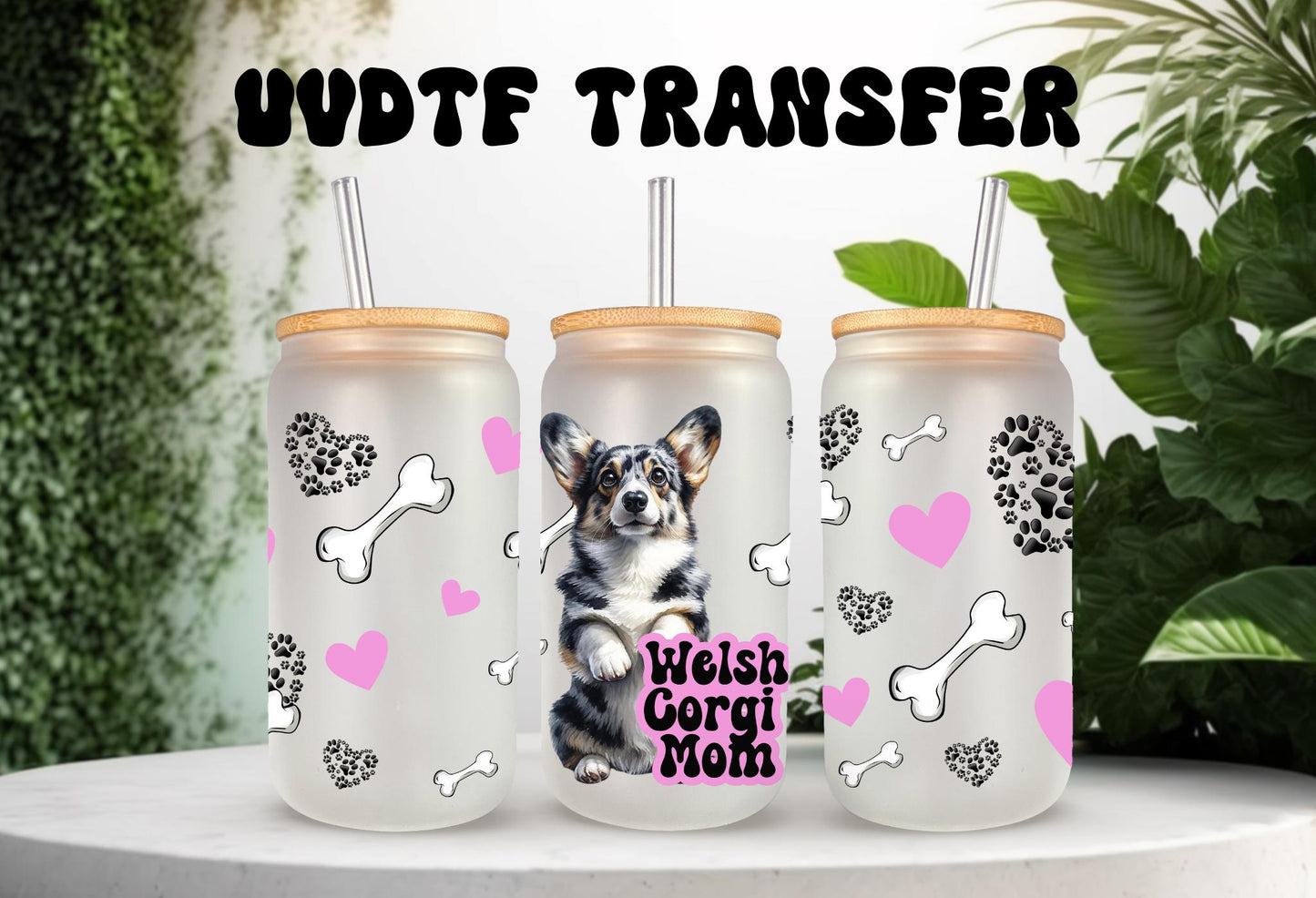 UVDTF Wrap Corgi Mom for 16oz Can Glass Mug Tumbler,  Ready to Apply, Permanent Waterproof Adhesive