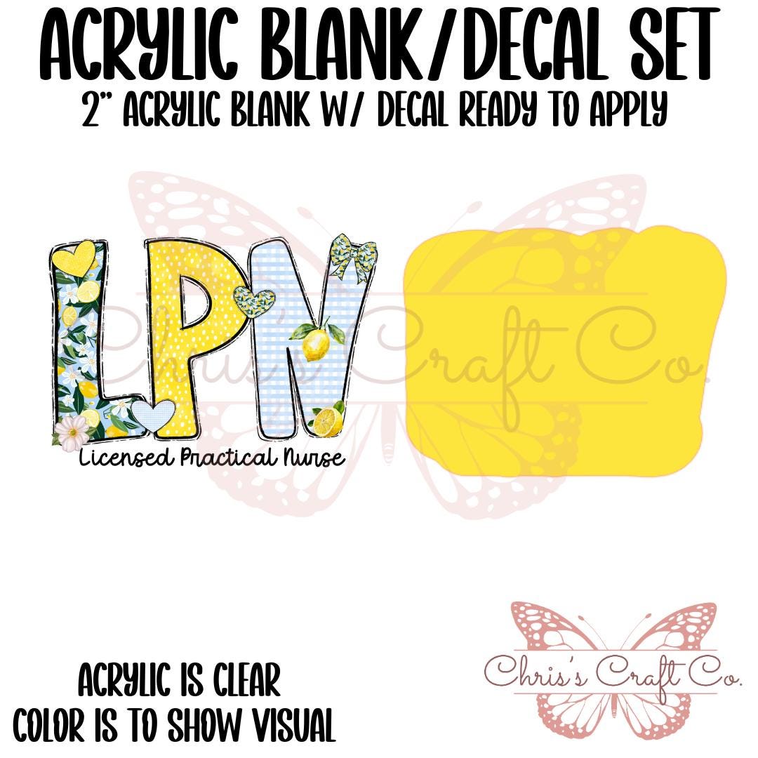 Acrylic Blank LPN Lemons UVDTF Decal Set,  Nurse Badge, Diy Badge Reels, UVDTF sticker, Unfinished Badge Reel, Badge Reel Blanks