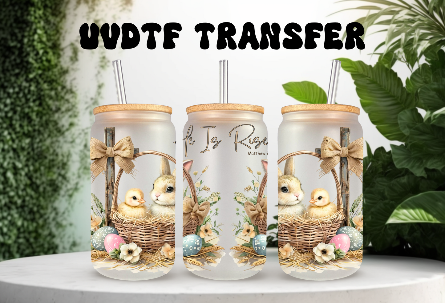 Product mockup of a "He Is Risen" UVDTF wrap shown on three 16oz glass cans with bamboo lids, featuring a rustic Easter bunny, chicks, and spring floral design.