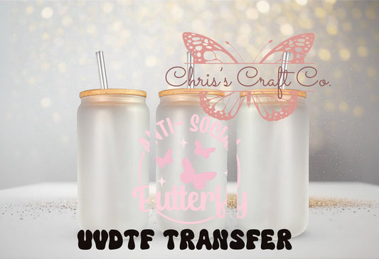 UVDTF Decal Anti Social Butterfly 16oz Can Glass Mug Tumbler, Ready to apply, Permanent Adhesive Waterproof