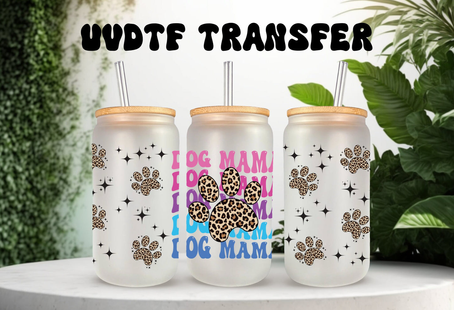 UVDTF Wrap Leopard Paws Dog Mama for 16oz Can Glass Mug Tumbler, Ready to apply, Permanent Waterproof Adhesive, Dog Mom Gift