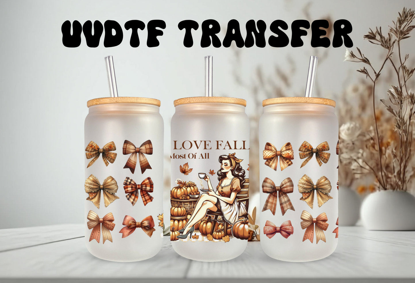 UVDTF Wrap I Love Fall Vintage Girl Coquette Bows for 16oz Can Glass Mug Tumbler, Ready to apply, Permanent Waterproof Adhesive