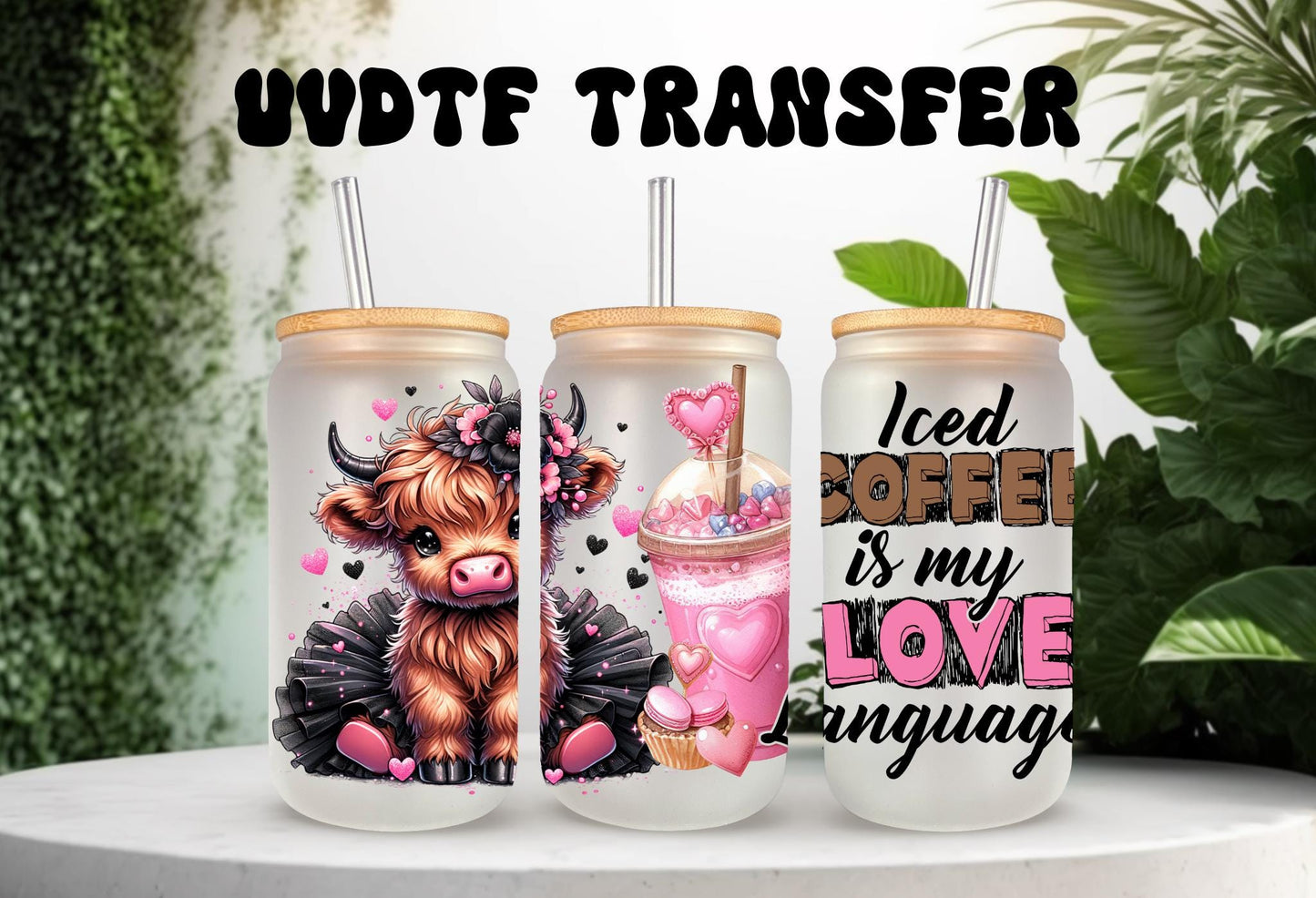 UVDTF Wrap Highland Cow Tutu Iced Coffee Love Language 16oz Can Glass Mug Tumbler Wrap, Ready to apply, Permanent Waterproof Adhesive