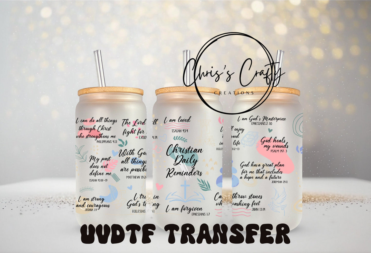 UVDTF Wrap Christian Daily Reminders 16oz Can Glass Mug Tumbler, Ready to apply, Permanent Waterproof Adhesive