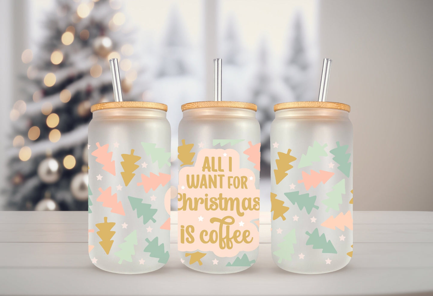 UVDTF Wrap All I Want for Christmas is Coffee for 16oz Can Glass, Mug, Tumbler, Ready to Apply, Permanent Waterproof Adhesive