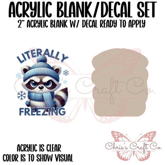 Acrylic Blank Decal Set Racoon Literally Freezing, DIY Badge Reels, Winter Badge, Blank and UVDTF sticker, Unfinished Badge Reel