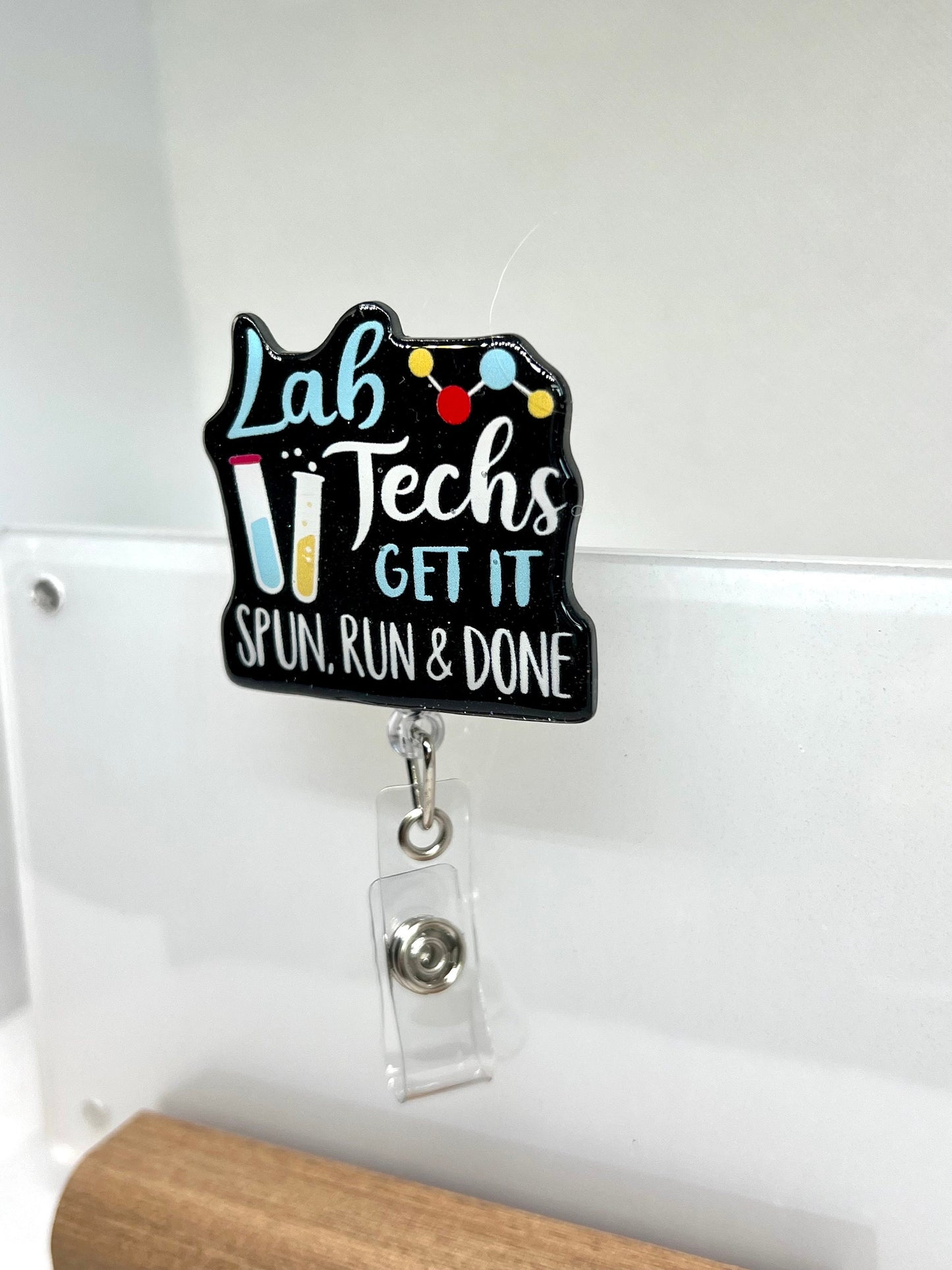 Lab Tech Badge Reel – 'Get It Spun, Run, and Done' Design for Phlebotomists, ID Badge Holder, Graduation Gift