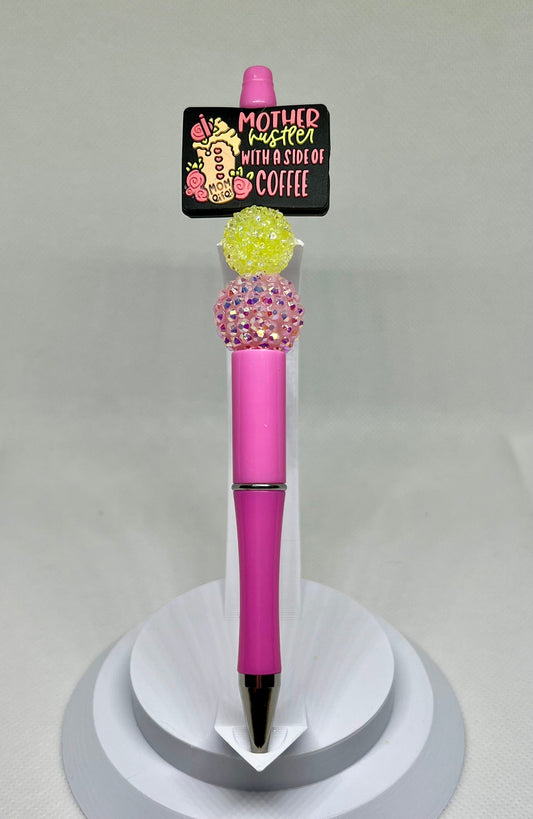 Beaded Pen Mother Hustler With a Side of Coffee, Sarcastic Pen, Fun Pens Acrylic Beads, Custom Pen, Retractable Ink Pen, Gifts, Graduation