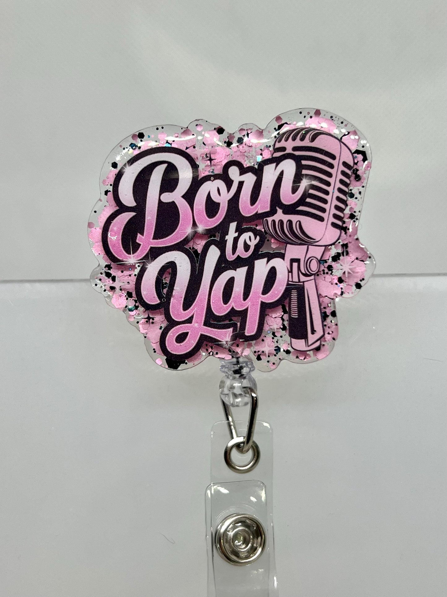 Acrylic Blank Born to Yap UVDTF Decal Set, Funny Badge, Diy Badge Reels, UVDTF sticker, Unfinished Badge Reel, Badge Reel Blanks