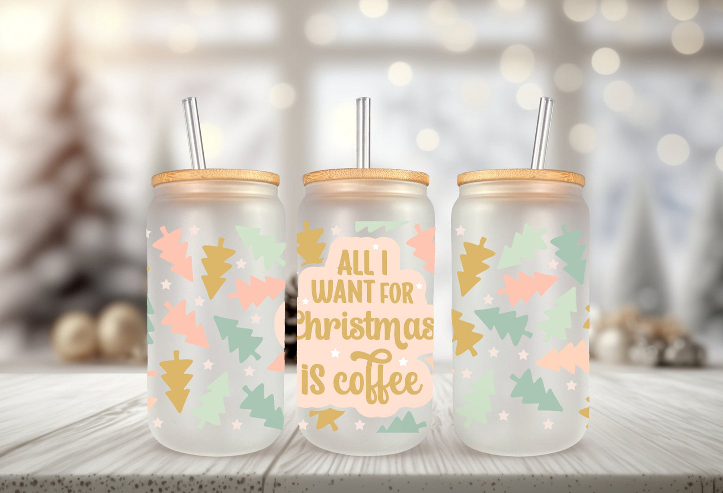 UVDTF Wrap All I Want for Christmas is Coffee for 16oz Can Glass, Mug, Tumbler, Ready to Apply, Permanent Waterproof Adhesive