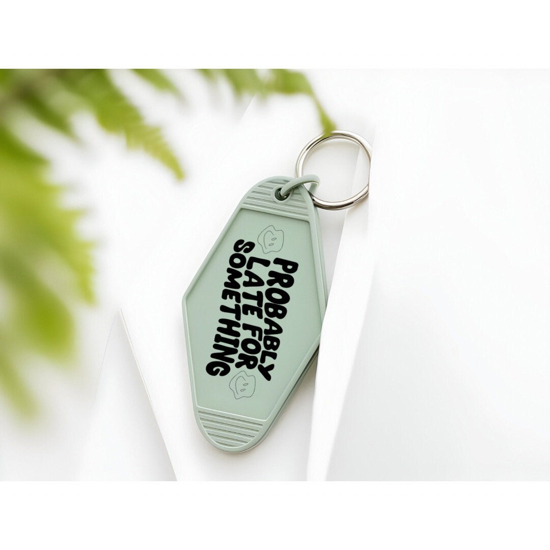 UVDTF Decal Motel Keychain Probably Late For Something, Funny Decal, Ready to Apply, Permanent  Adhesive,Single/Set of 5 Keychain Decals