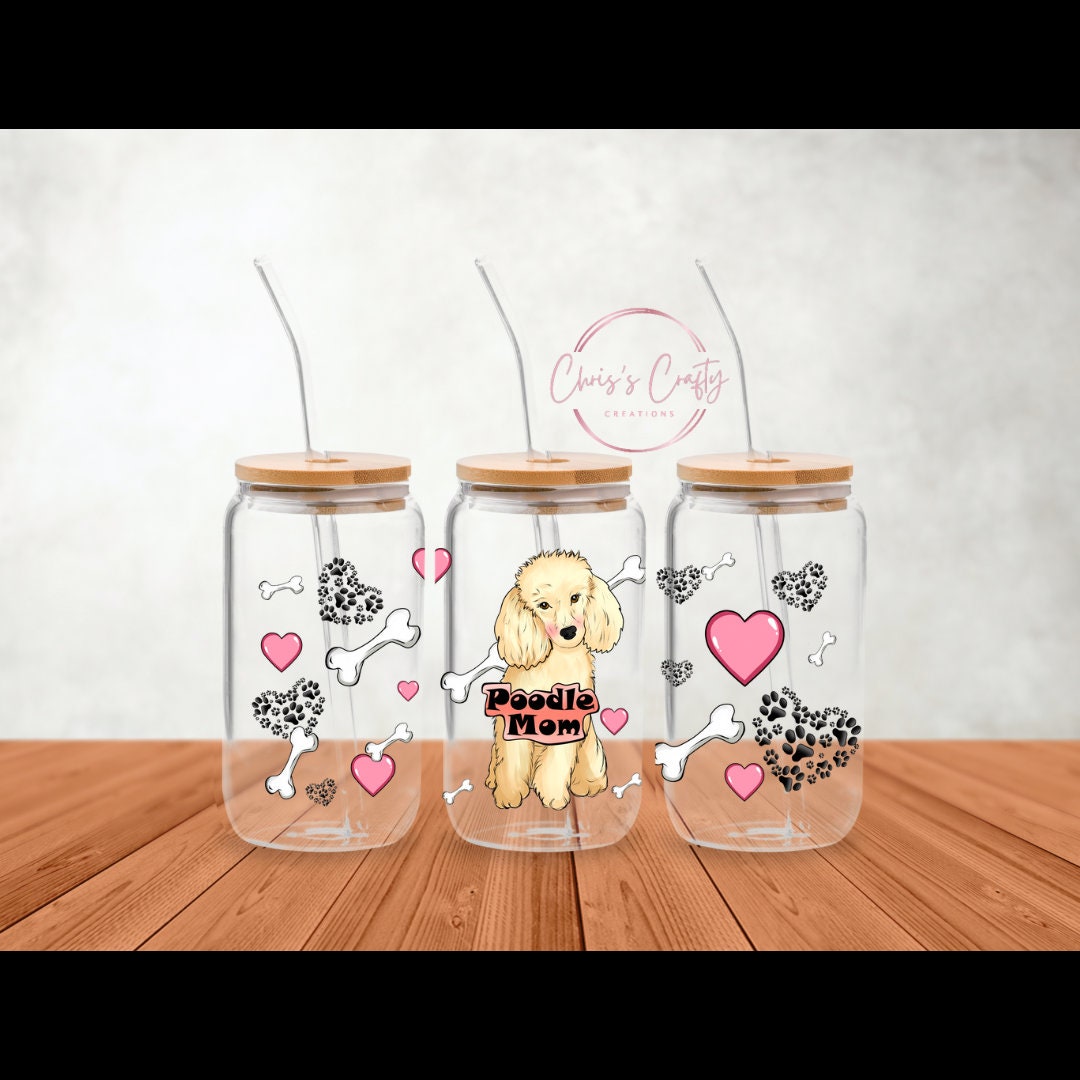 UVDTF Wrap Poodle Mom 16oz Can Glass Mug Tumbler,  Dog Mom, Ready to apply, Permanent Waterproof Adhesive, Gifts for her