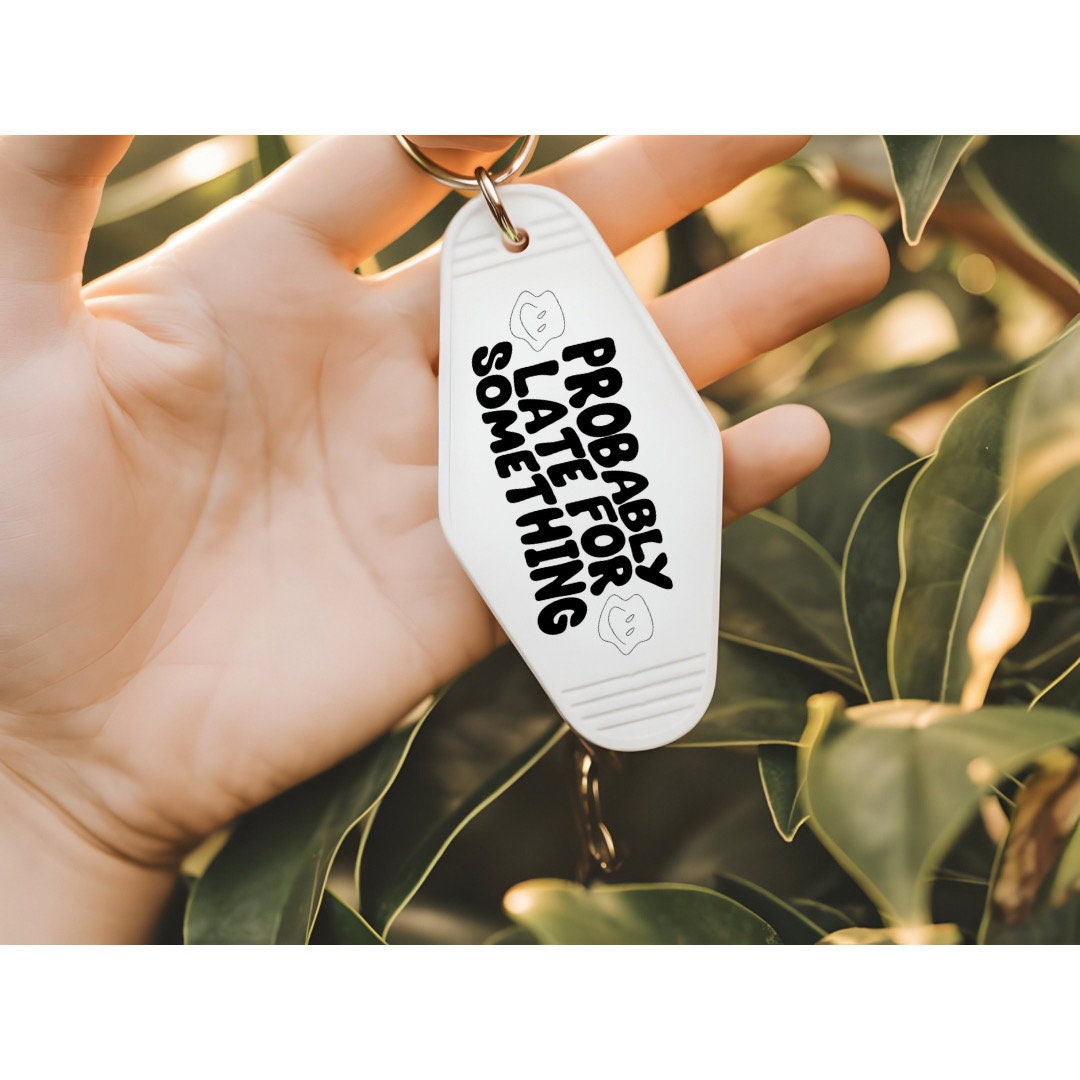 UVDTF Decal Motel Keychain Probably Late For Something, Funny Decal, Ready to Apply, Permanent  Adhesive,Single/Set of 5 Keychain Decals
