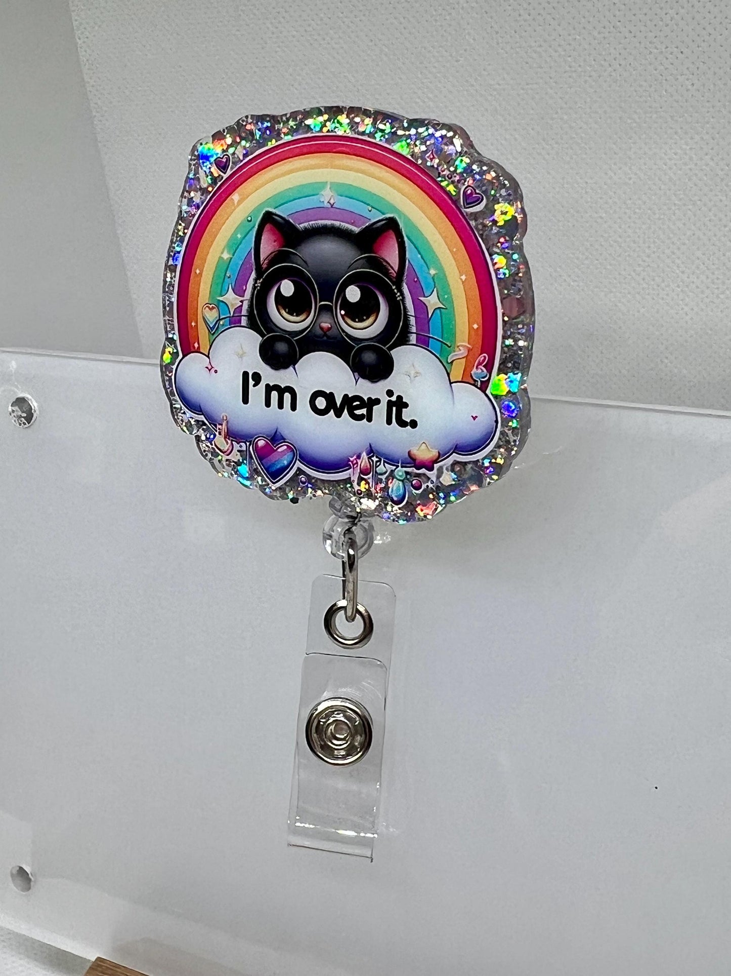 Cute Cat Badge Reel – 'I'm Over It' Rainbow and Cloud Design for Fun and Whimsical ID Holder
