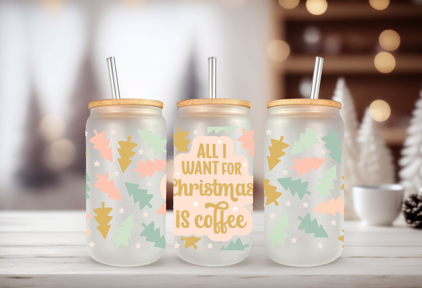 UVDTF Wrap All I Want for Christmas is Coffee for 16oz Can Glass, Mug, Tumbler, Ready to Apply, Permanent Waterproof Adhesive