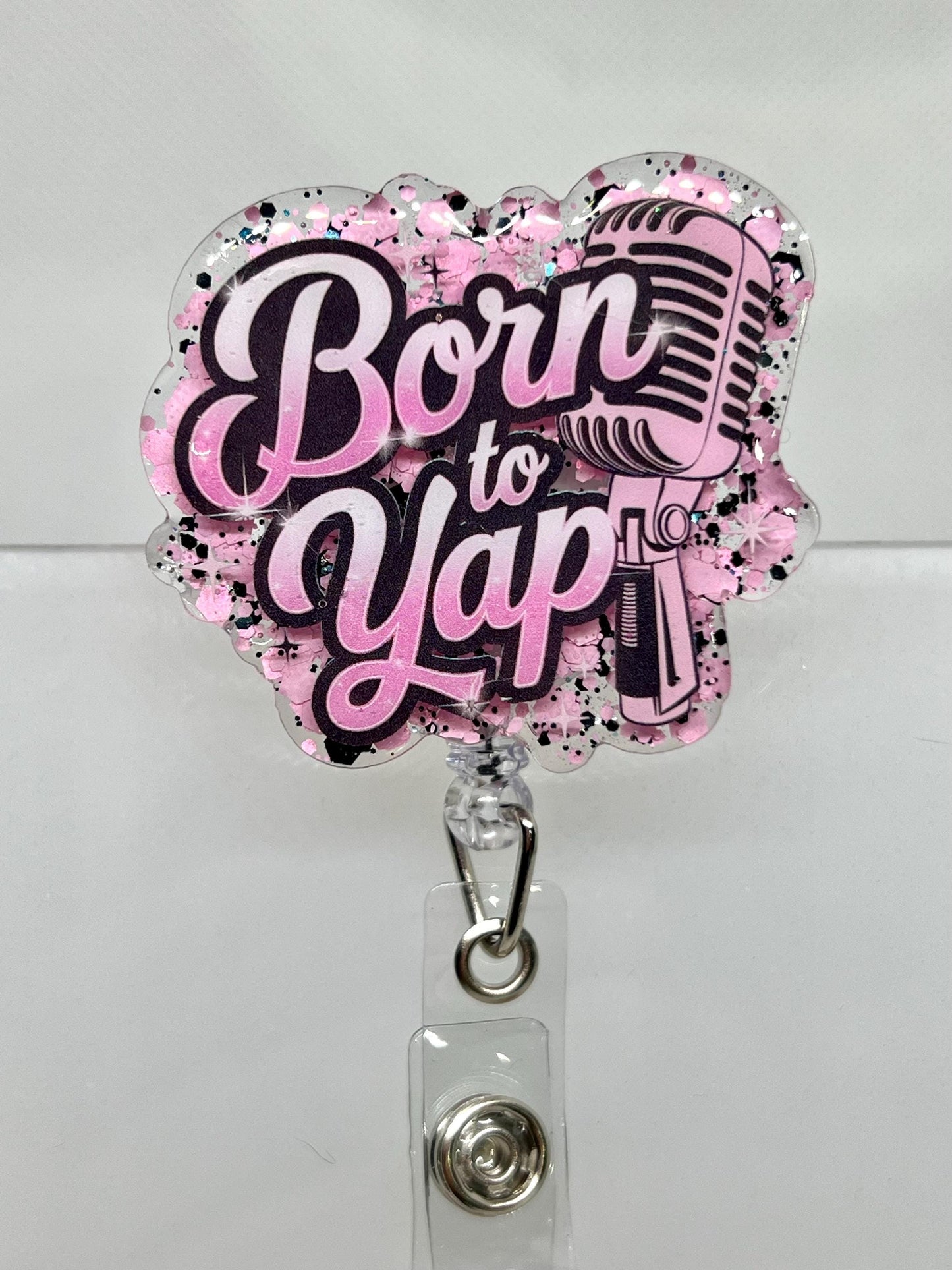 Acrylic Blank Born to Yap UVDTF Decal Set, Funny Badge, Diy Badge Reels, UVDTF sticker, Unfinished Badge Reel, Badge Reel Blanks