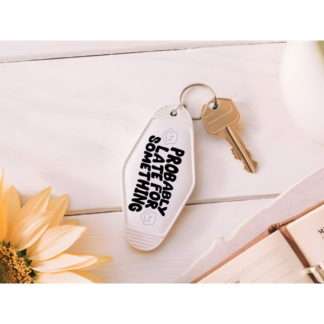 UVDTF Decal Motel Keychain Probably Late For Something, Funny Decal, Ready to Apply, Permanent  Adhesive,Single/Set of 5 Keychain Decals