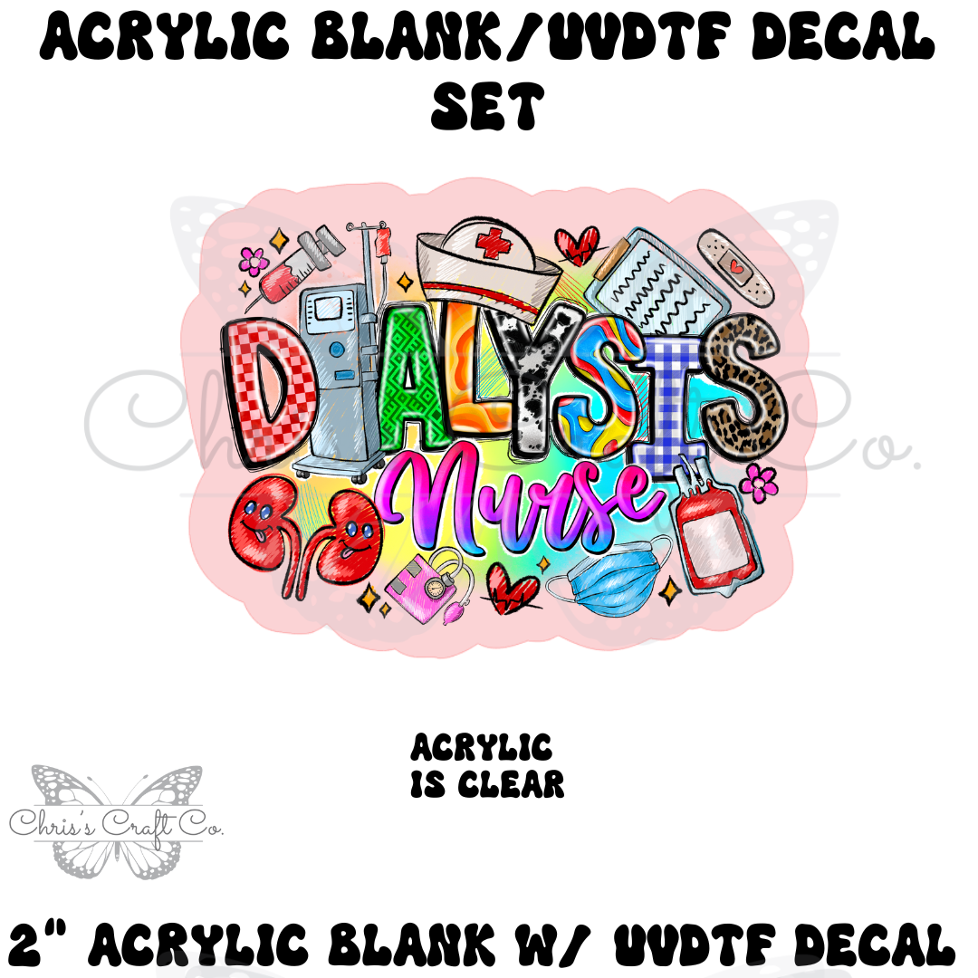 NURSE Acrylic Blank UVDTF Decal Set Dialysis Nurse, Nurse Badge, DIY Badge Reels, UVDTF sticker, Unfinished Badge Reel