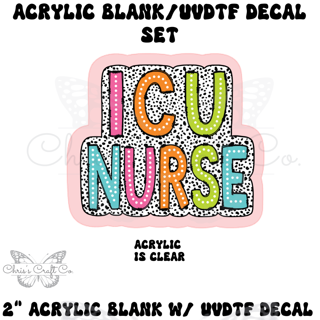 NURSE Acrylic Blank UVDTF Decal Set ICU Nurse, Nurse Badge, DIY Badge Reels, UVDTF sticker, Unfinished Badge Reel (Copy) (Copy)