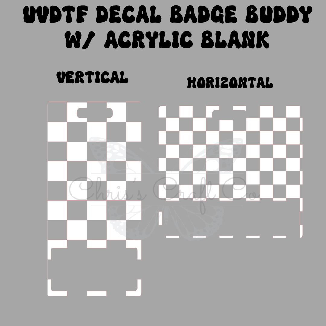 Horizontal and vertical badge buddies with black and white checkered patterns on clear acrylic.