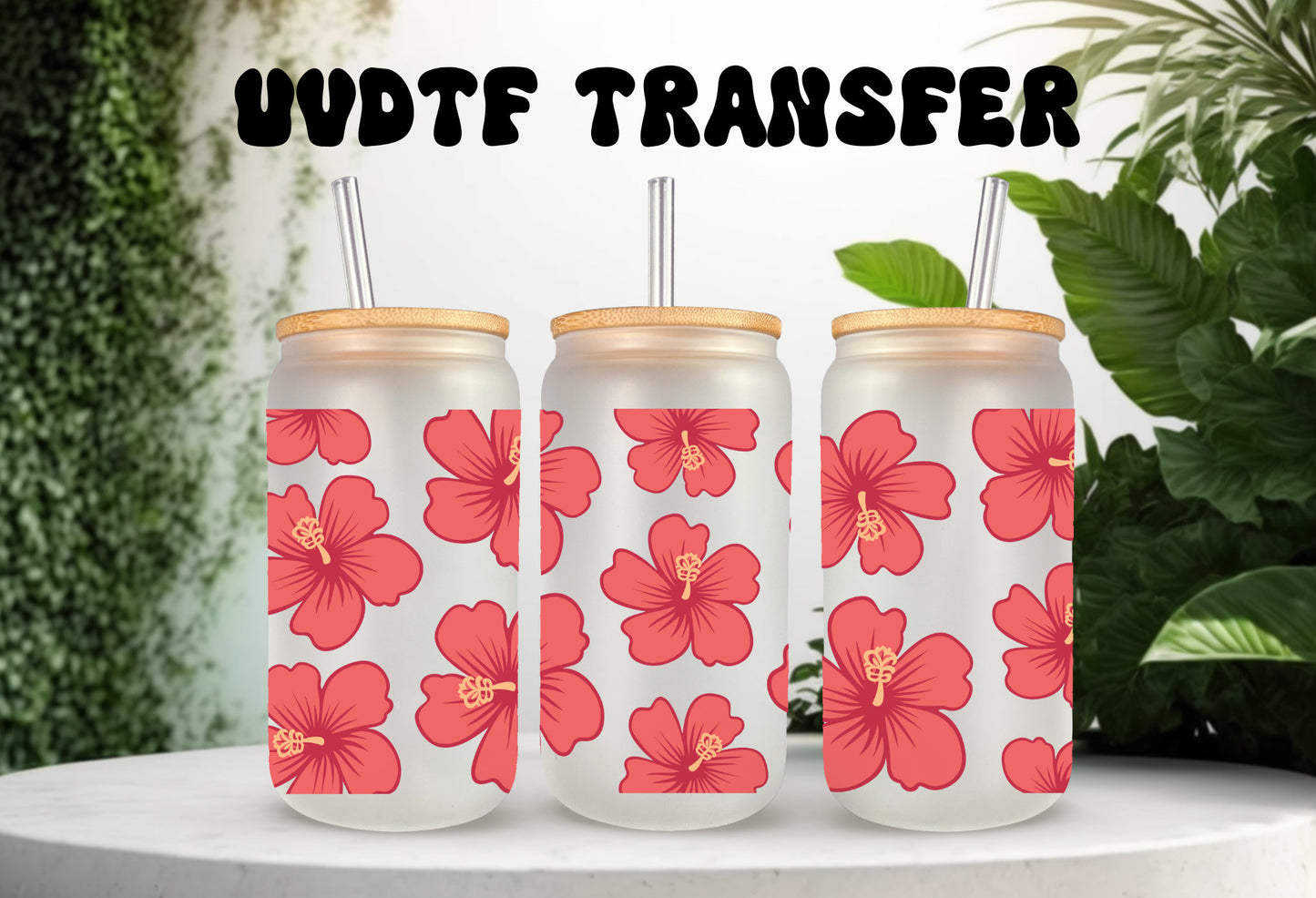 UVDTF Wrap Hibiscus Tropical Flower 16oz Can Glass Mug Tumbler, Tropical wrap, Ready to apply, Permanent Adhesive Waterproof