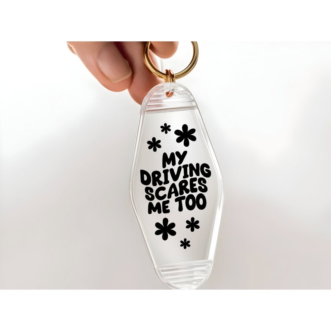 UVDTF Decal Motel Keychain My Driving Scares Me Too, Funny Decal, Ready to Apply, Permanent  Adhesive, Single/Set of 5 Keychain Decals