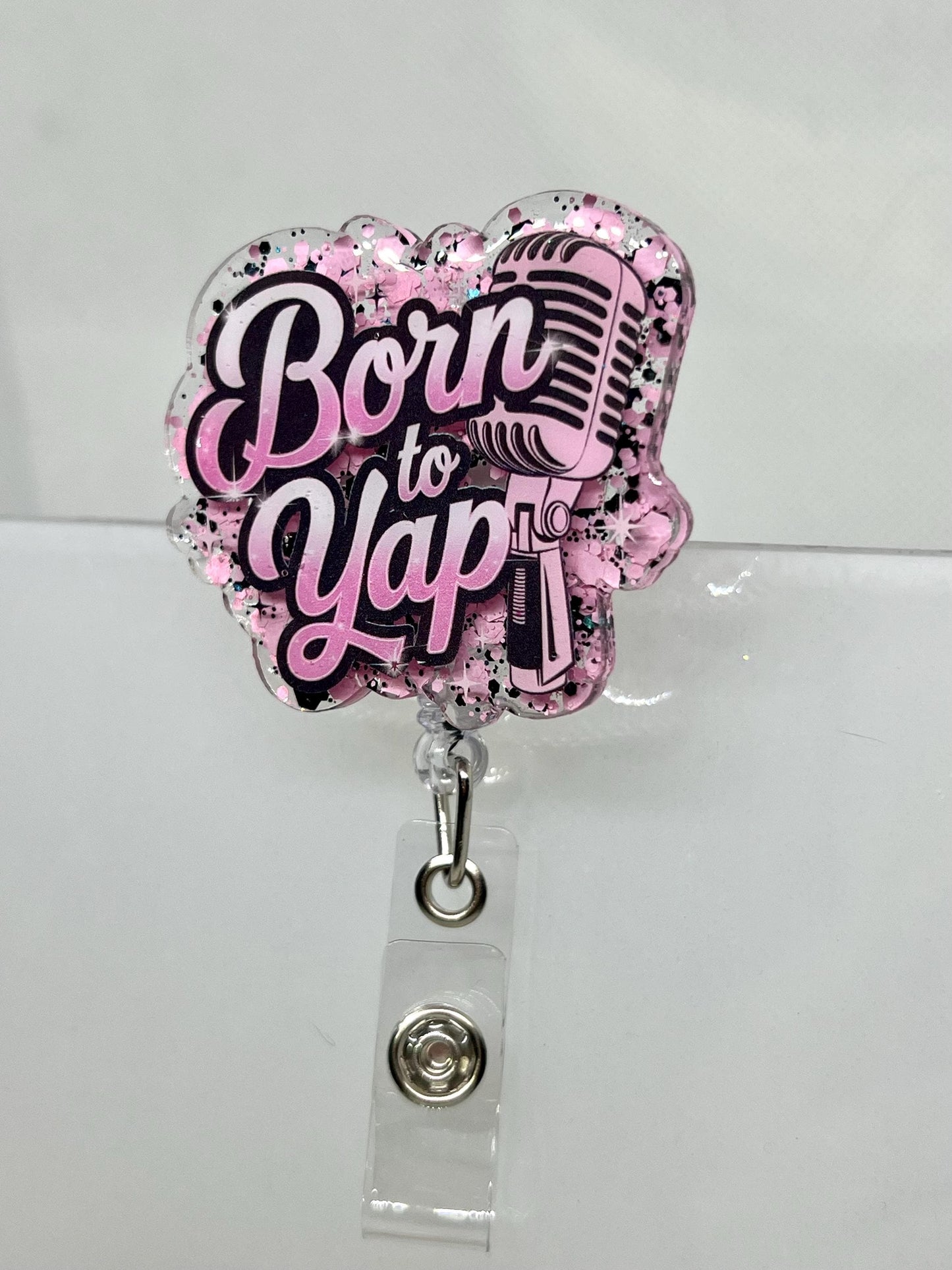 Acrylic Blank Born to Yap UVDTF Decal Set, Funny Badge, Diy Badge Reels, UVDTF sticker, Unfinished Badge Reel, Badge Reel Blanks