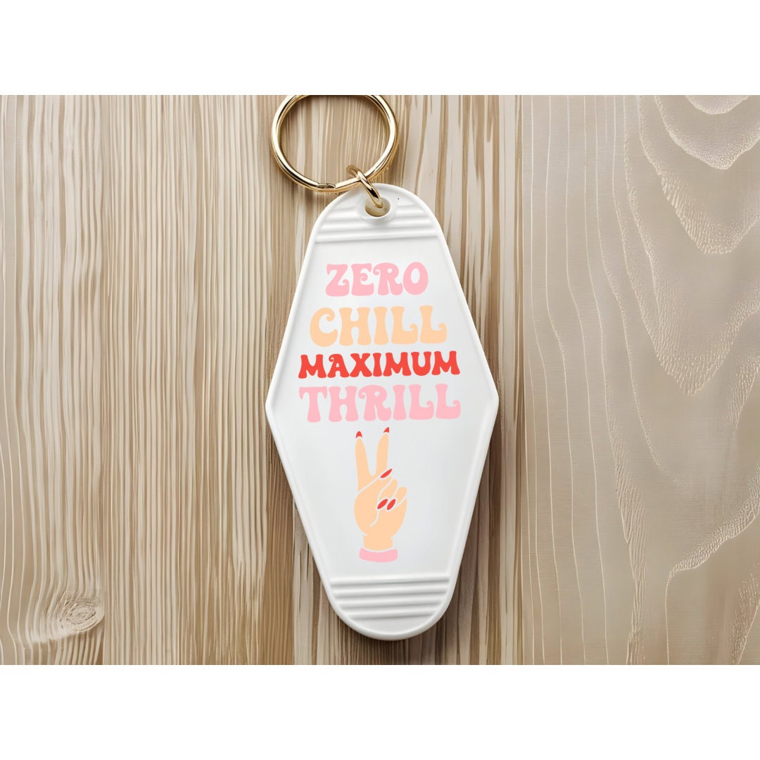 UVDTF Keychain Zero Chill Maximum Thrill Decal, Motel Keychain Ready to Apply, UVDTF Motel Keychain Decal,  1 Only/Set of 5 Keychain Decals