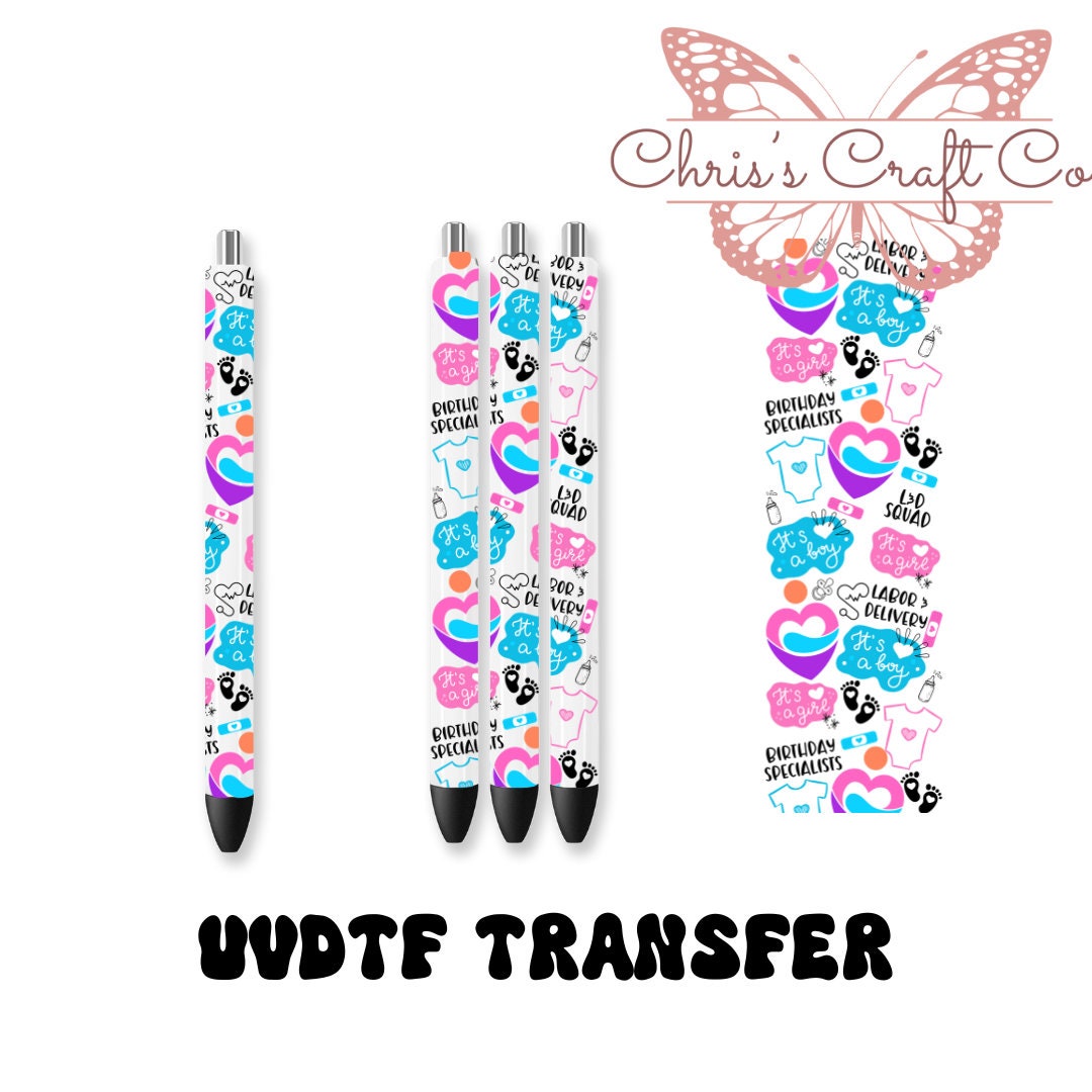 UVDTF Pen Wrap Labor and Delivery, Birthday Specialist, Ready to Apply, Permanent Waterproof Adhesive