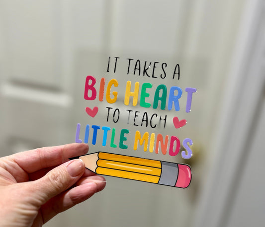 UVDTF Decal Teacher It Takes Big Heart to Teach Little Minds for 16oz Can Glass Mug Tumbler, Ready to Apply, Permanent Waterproof Adhesive
