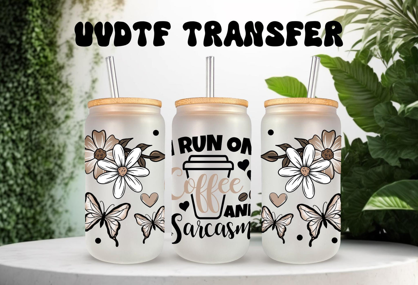 UVDTF Wrap Sarcastic Funny Saying 16oz Can Glass Mug Tumbler, Run on Coffee and Sarcasm Wrap, Ready to Apply, Permanent Waterproof Adhesive