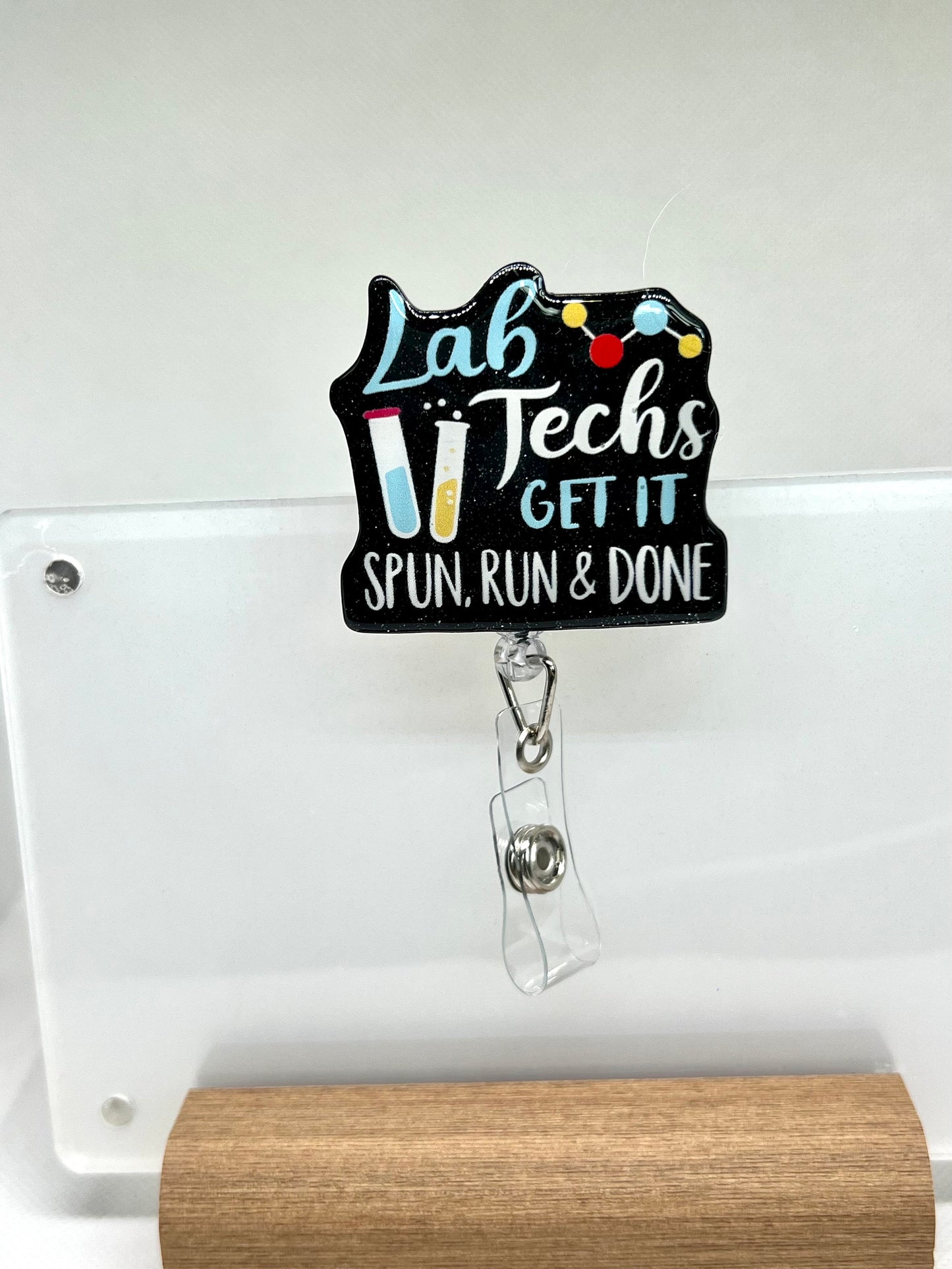Lab Tech Badge Reel – 'Get It Spun, Run, and Done' Design for Phlebotomists, ID Badge Holder, Graduation Gift