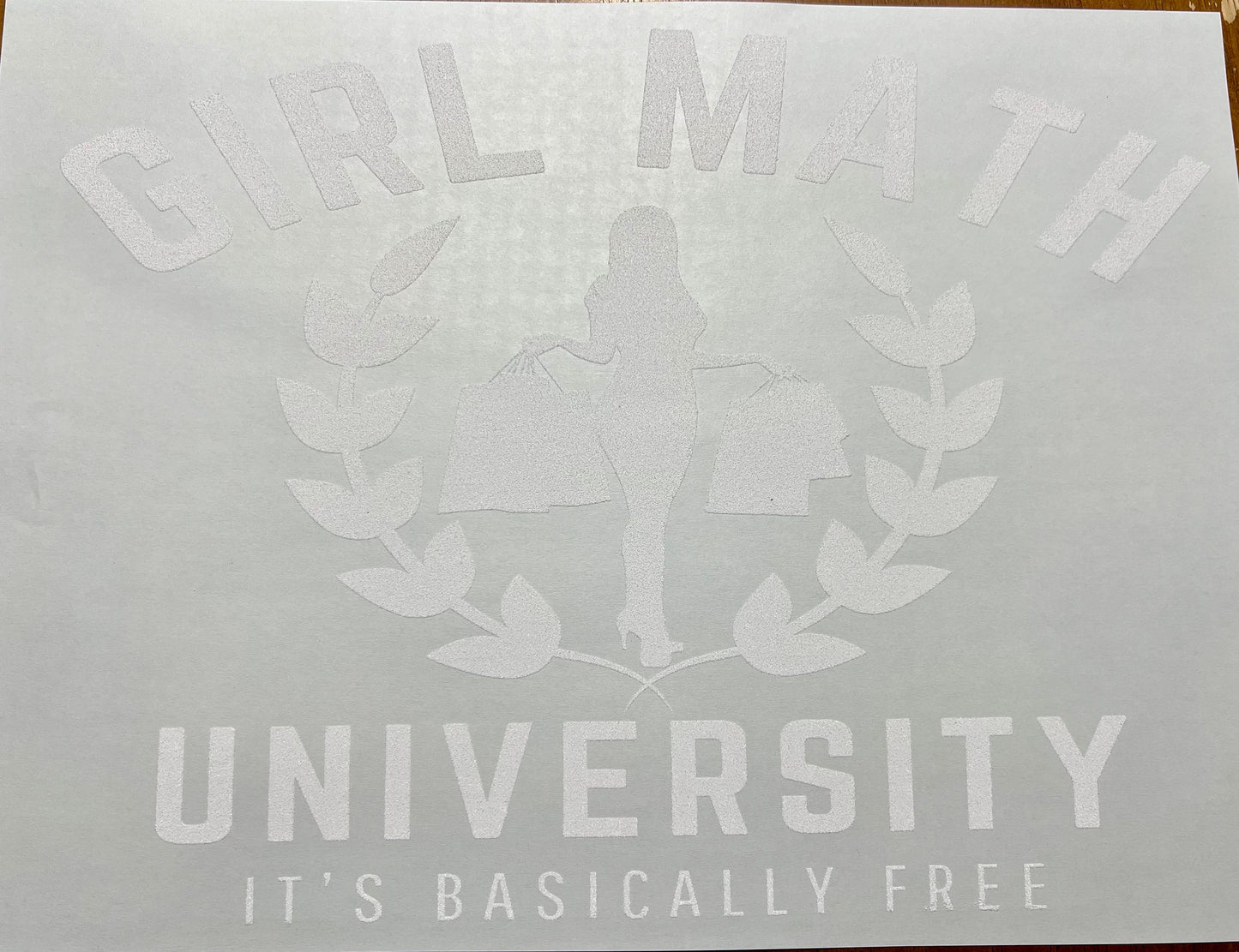 Screen Print Transfer Girl Math University Single Color | Ready to Press | Screen Print Transfer | White Ink Screen Print Transfer |