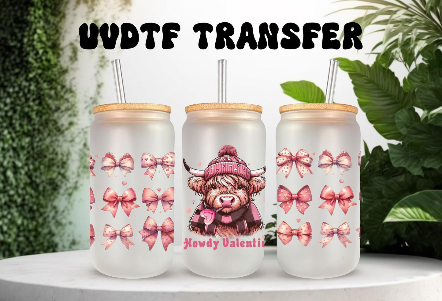 UVDTF Wrap Highland Cow Valentine Howdy 16oz Can Glass Mug Tumbler, Ready to Apply, Permanent Waterproof Adhesive