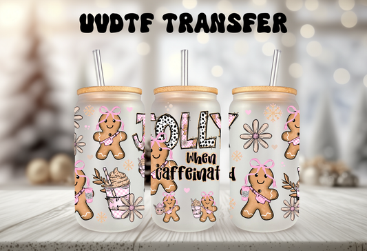 UVDTF WRAP Gingerbread Jolly Caffeinated 16oz Can Glass, Mug, Tumbler