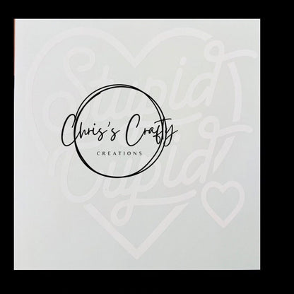 Screen Print Valentine’s Stupid Cupid, Ready to Press, Screen Print Transfer, White Ink Screen Print Heat Transfer