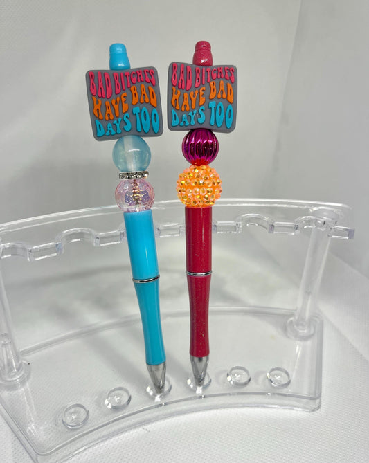 Beaded Pen Bad B*tches Have Bad Day, Refillable Ink Pen, Sarcastic Pen, Fun Pens Acrylic Beads, Custom Pen, Retractable Ink Pen, Graduation