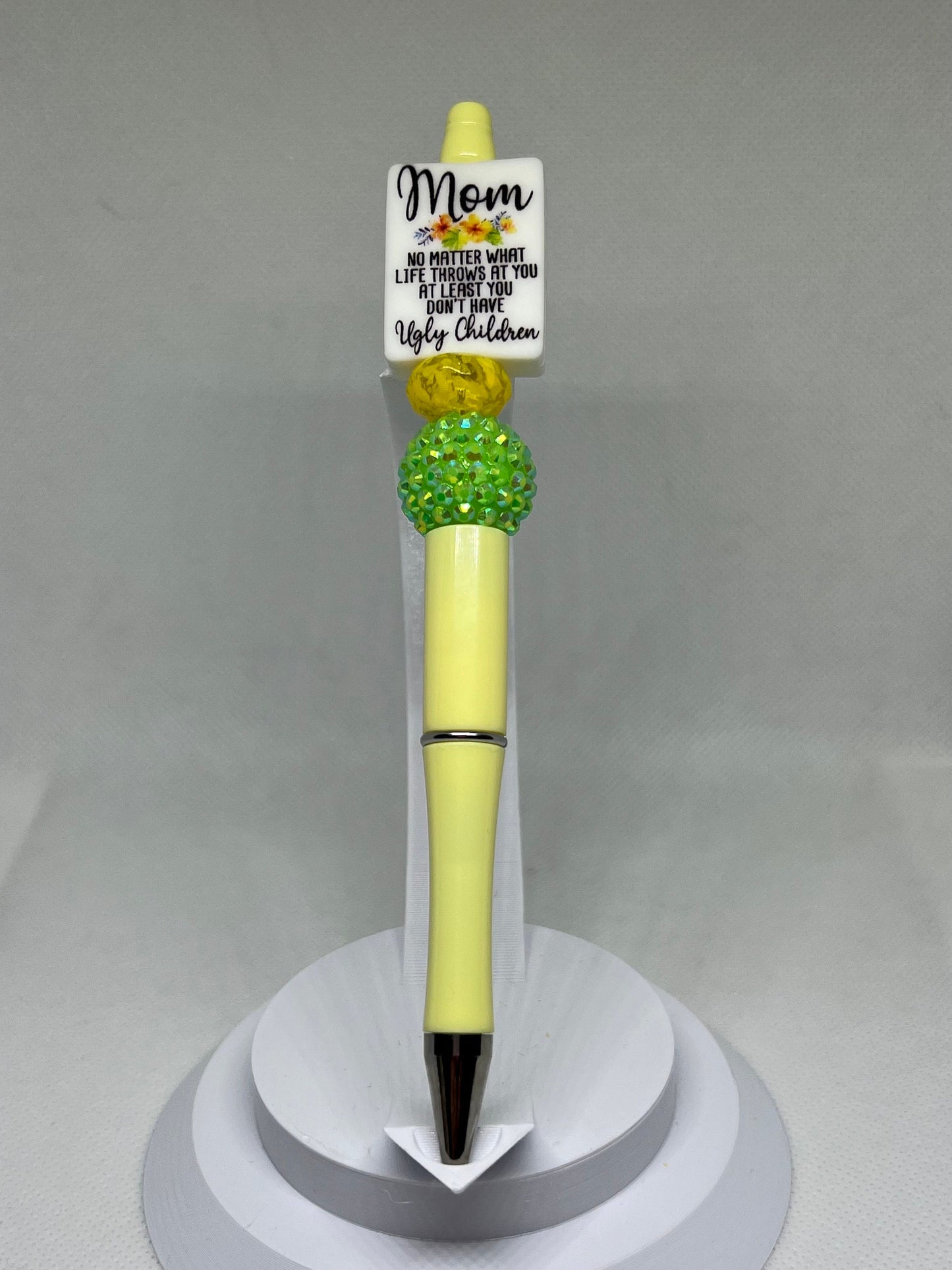 Mom No Matter What Life Throws at You at Least You Don’t Have Ugly Children, Retractable Ink Beaded Pen, Mom Gifts, Funny Pen
