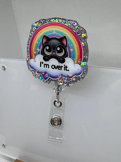 Acrylic Blank Decal Set Cat Black I'm Over IT, DIY Badge Reels, UVDTF sticker, Sarcastic Funny, Unfinished Badge Reel, Badge Reel Blank