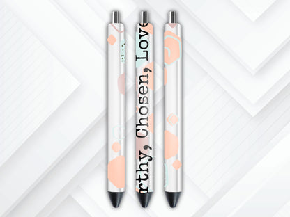 UVDTF Wrap Positive Quote for Ink Joy or Glitter Metal Pen, Worthy Chosen Love Pen Wrap, Ready to apply, Permanent Waterproof Adhesive