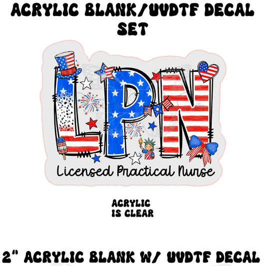 Clear acrylic charm with a red, white, and blue LPN design featuring stars, stripes, fireworks, and the Statue of Liberty.