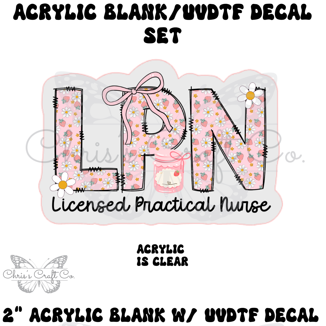 Acrylic blank with 'LPN' decal set on a white background