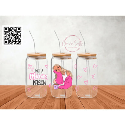 UVDTF Wrap Not a Morning Person, Sarcastic Funny, Ready to apply, Permanent Waterproof Adhesive