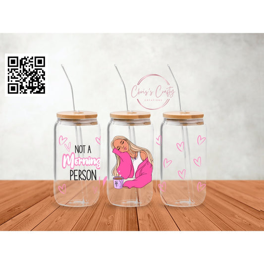 UVDTF Wrap Not a Morning Person, Sarcastic Funny, Ready to apply, Permanent Waterproof Adhesive