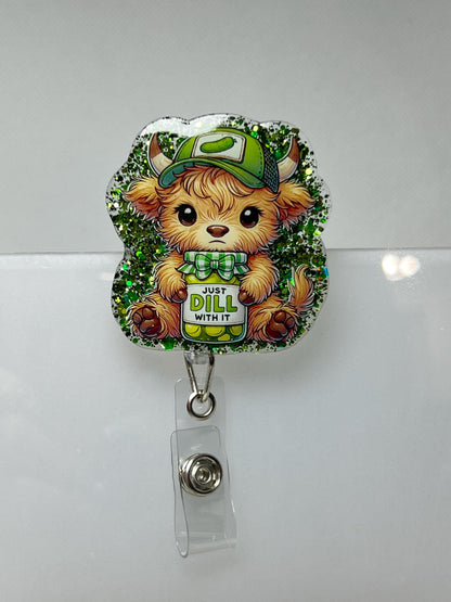 Funny Highland Cow Badge Reel – &#39;Just Dill With It&#39; Green Glitter Design with Cartoon Animal for ID Holders